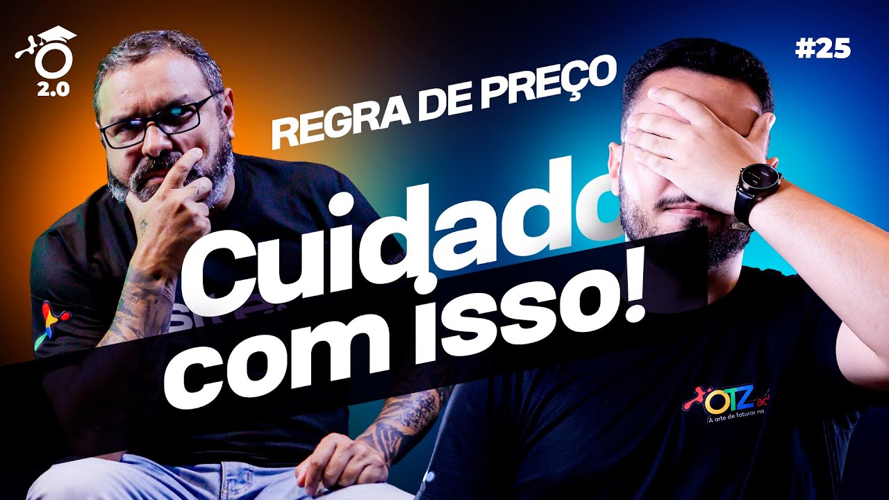 REGRA DE PREÇO | OTZCADEMY #EP25