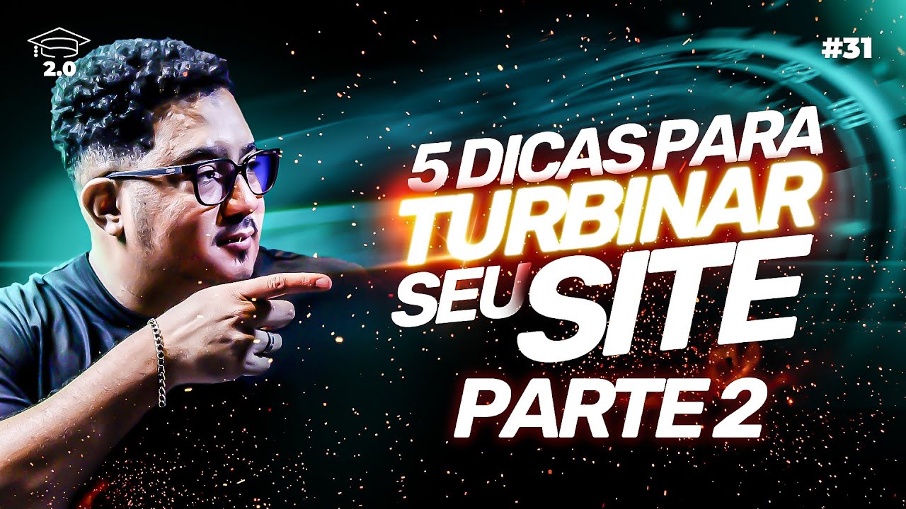 TURBINE SEU SITE + BONUS - PARTE 2 | ACADEMY #EP31